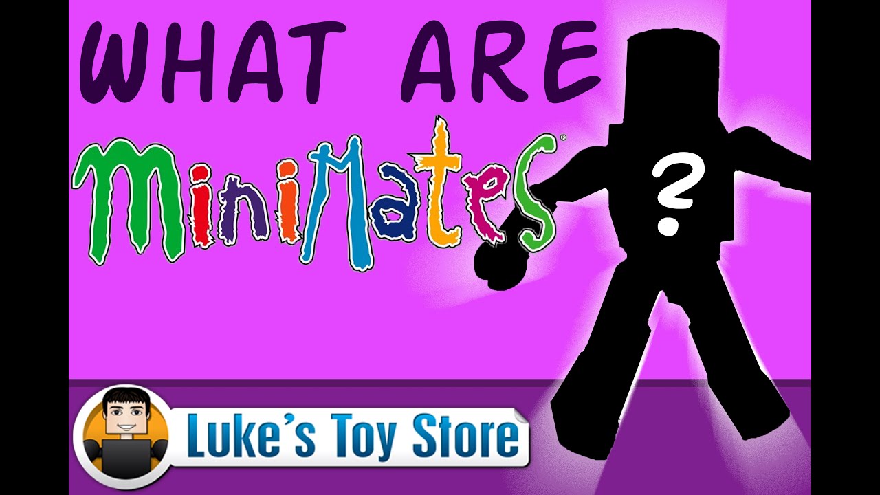 Load video: What are Minimates?
